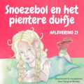 Snoezebol Sprookje 21: Het pientere duifje