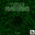 Das Virus der Finsternis