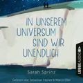 In unserem Universum sind wir unendlich