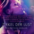 Zirkel der Lust - 20 erotische Novellen