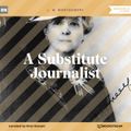 A Substitute Journalist