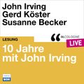 10 Jahre lit.COLOGNE mit John Irving