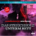 Das Streichholz unterm Bett