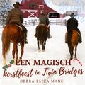 Een magisch kerstfeest in Twin Bridges