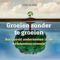 Groeien Zonder Te Groeien