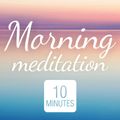 Morning Meditation: Mindfulness