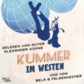 Kummer im Westen