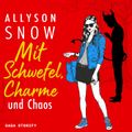 Mit Schwefel, Charme und Chaos