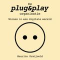 De Plug & Play Organisatie