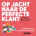 Op Jacht Naar de Perfecte Klant