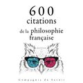 600 citations de la philosophie française