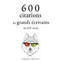 600 citations des grands écrivains du XXe siècle