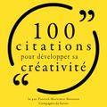 100 citations pour développer sa créativité