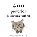 400 proverbes du monde entier