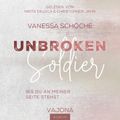 UNBROKEN Soldier - Bis du an meiner Seite stehst