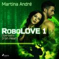 RoboLOVE #1 - Operaatio Iron Heart