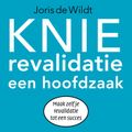 Knie revalidatie een hoofdzaak