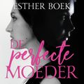 De perfecte moeder