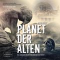 Planet der Alten