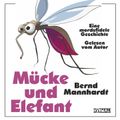 Mücke und Elefant