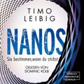 Nanos. Sie bestimmen wann du stirbst