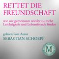 Rettet die Freundschaft