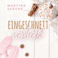 Eingeschneit verliebt