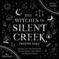 The Witches of Silent Creek 2: Zweites Herz