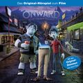 Onward: Keine halben Sachen (Hörspiel zum Disney/Pixar Film)