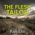 The Flesh Tailor