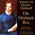 Annette von Droste-Hülshoff: Die Hörbuch Box