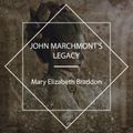 John Marchmont's Legacy