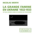 La grande famine en Ukraine