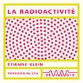 La radioactivité