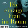 Die einzige Frau im Raum