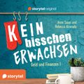 (K)ein bisschen erwachsen - Money money money: Warum ist mein Konto leer?!