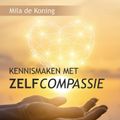 Kennismaken met Zelfcompassie