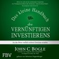 Das kleine Handbuch des vernünftigen Investierens