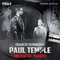 Paul Temple und der Fall Marquis