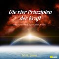 Die vier Prinzipien der Kraft