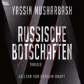 Russische Botschaften