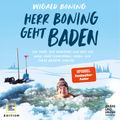 Herr Boning geht baden