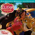 04: Elena auf Abwegen / Ein königlicher Ausflug (Hörspiel zur Disney TV-Serie)