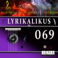 Lyrikalikus 069