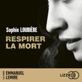 Respirer la mort