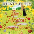 Bea's Magical Summer Garden