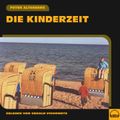 Die Kinderzeit