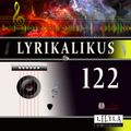 Lyrikalikus 122