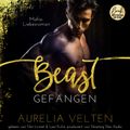 BEAST: Gefangen (Mafia-Liebesroman)