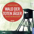 Wald der toten Jäger